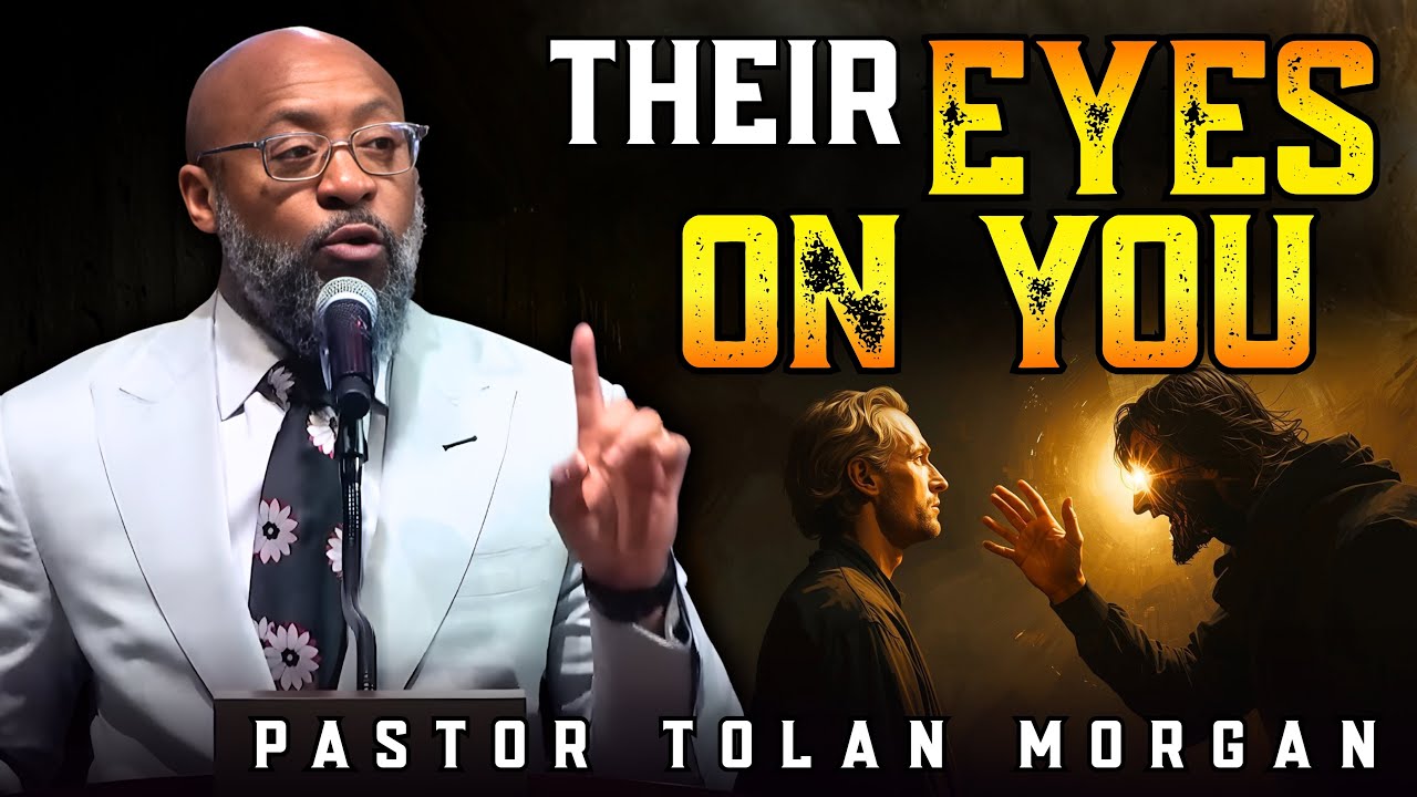 Pastor Tolan Morgan ✞ SHOCKING PROPHECY | Why the ENEMY Watches You but FEARS Your END