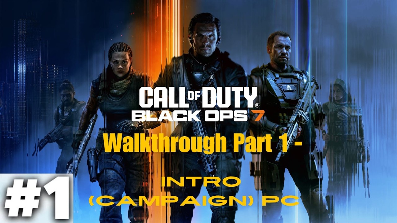 Black Ops 7 Gameplay Walkthrough Part 1 - INTRO (Campaign) PC