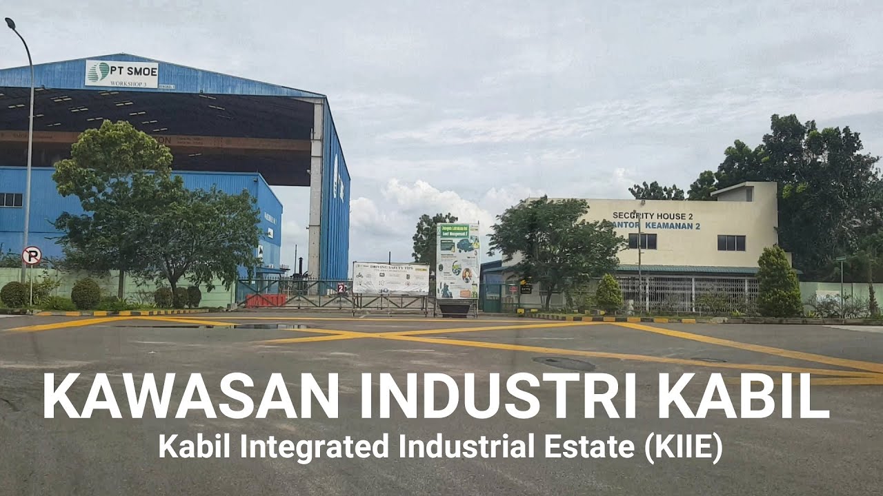 Jalan ke KAWASAN INDUSTRI KABIL Batam | Kabil Integrated Industrial Estate KIIE at Nongsa Batam