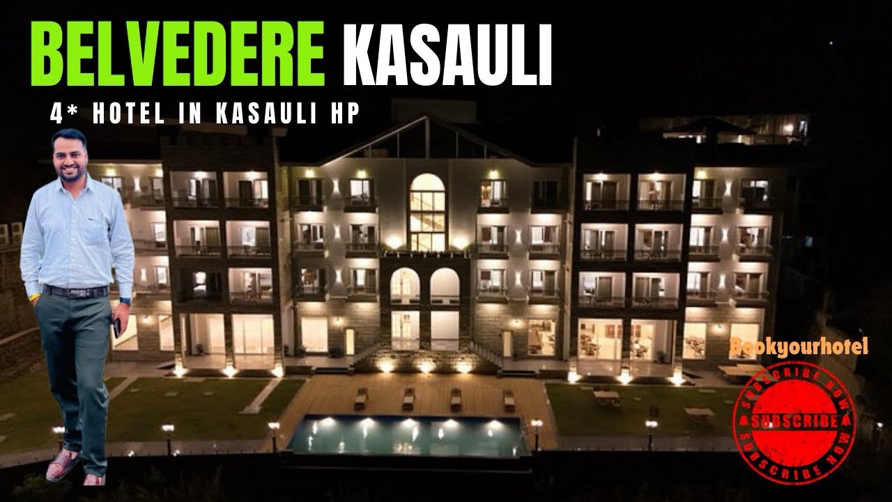 HOTEL THE BELVEDERE KASAULI -LUXURY RESORT @Bookyourhotel