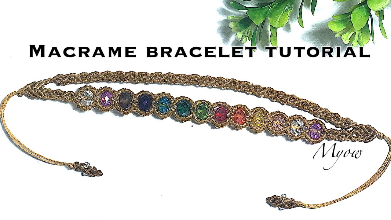 RAINBOW COLORED BEADS BRACELET  - MACRAME BRACELET TUTORIAL - MYOW#99