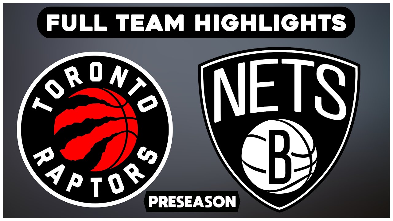 Toronto Raptors vs Brooklyn Nets - Full Team Highlights | October 17, 2025