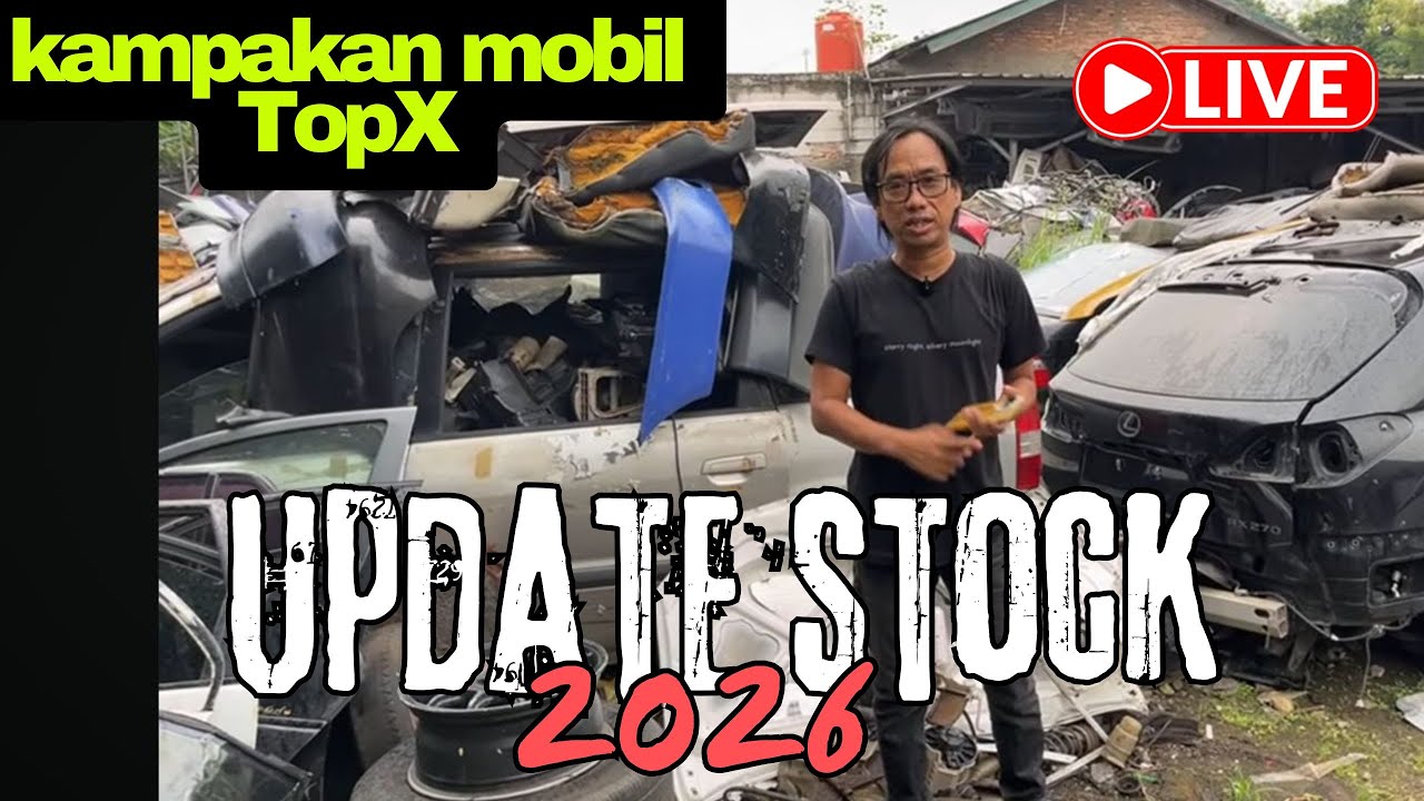 Live : "Topx Auto Junkyard Update Stock Sparepart Hari Ini"
