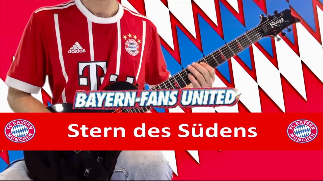 GUITAR COVER  Bayern Fans United - Stern des Südens