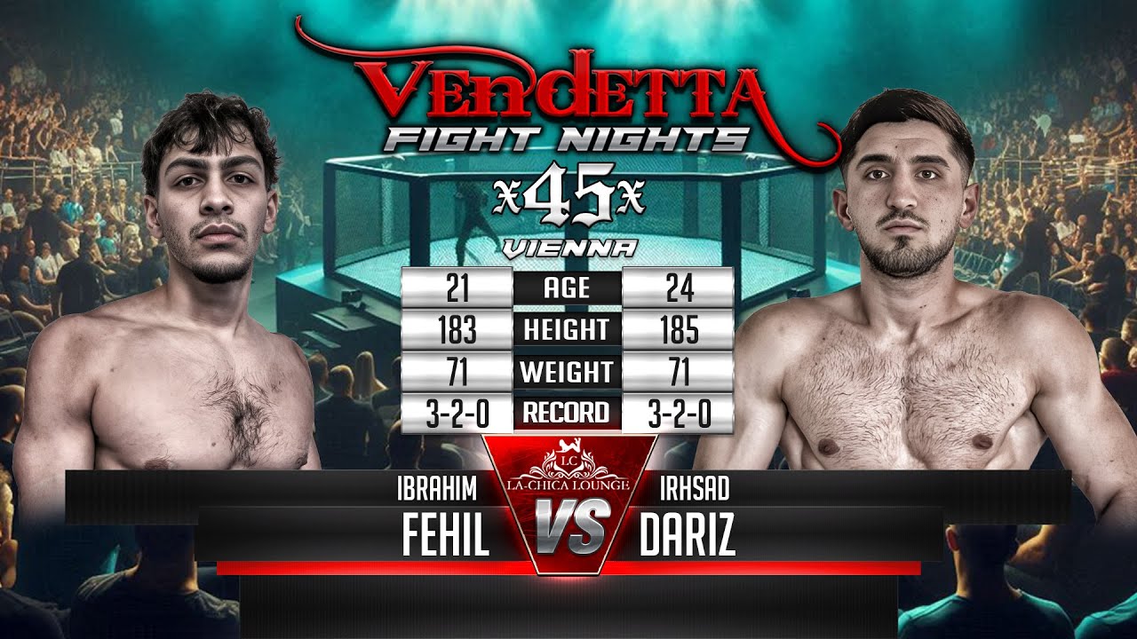 Vendetta 45 | Ibrahim Fehil VS Irshad Dariz
