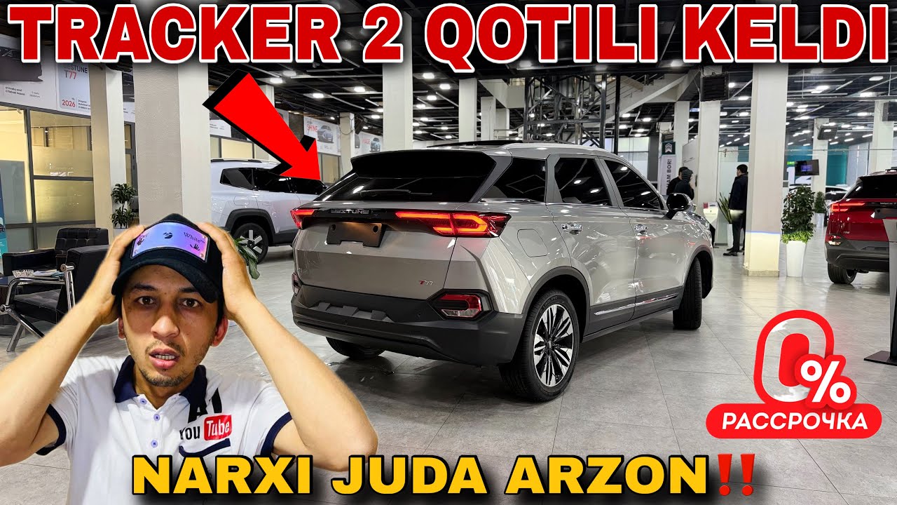 😱 TRACKER 2 КОТИЛИ КЕЛДИ! Bestune T 77 ЖУДА АРЗОН + ФОИЗСИЗ РАССРОЧКА | УЗБЕКИСТАН 2026