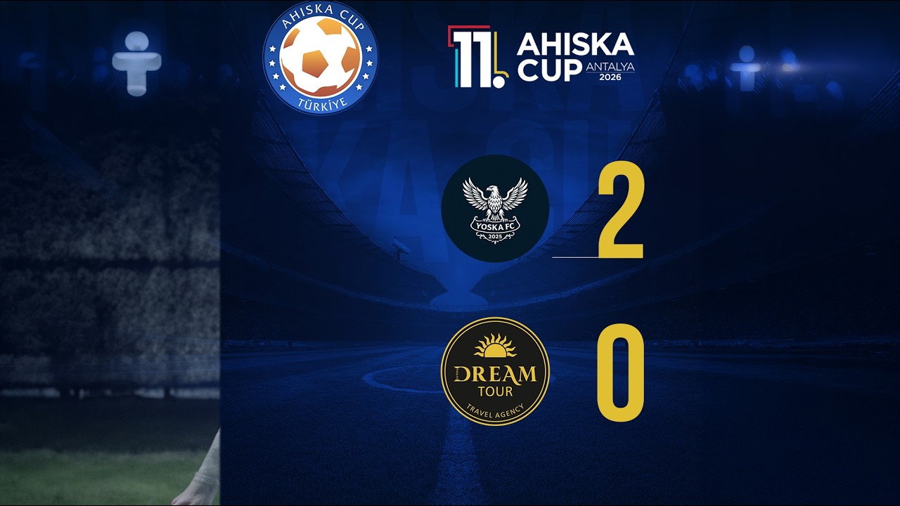 11. Ahıska Cup Çeyrek Final 3. Maçı F.C Yoska 2 vs 0 Dream Tour #ahıska #ahıskacup #futbol
