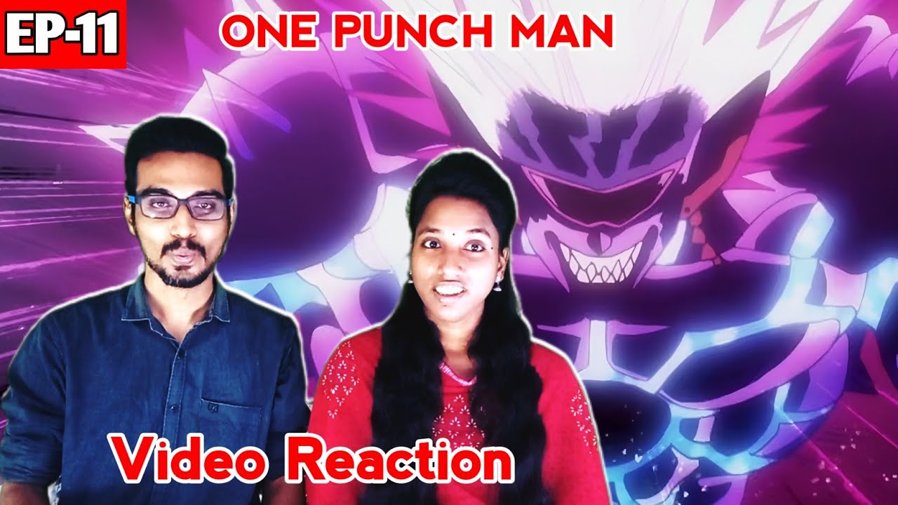 ONE PUNCH MAN S-01 EP-11 Reaction 😅 | Tamil Couple Reaction