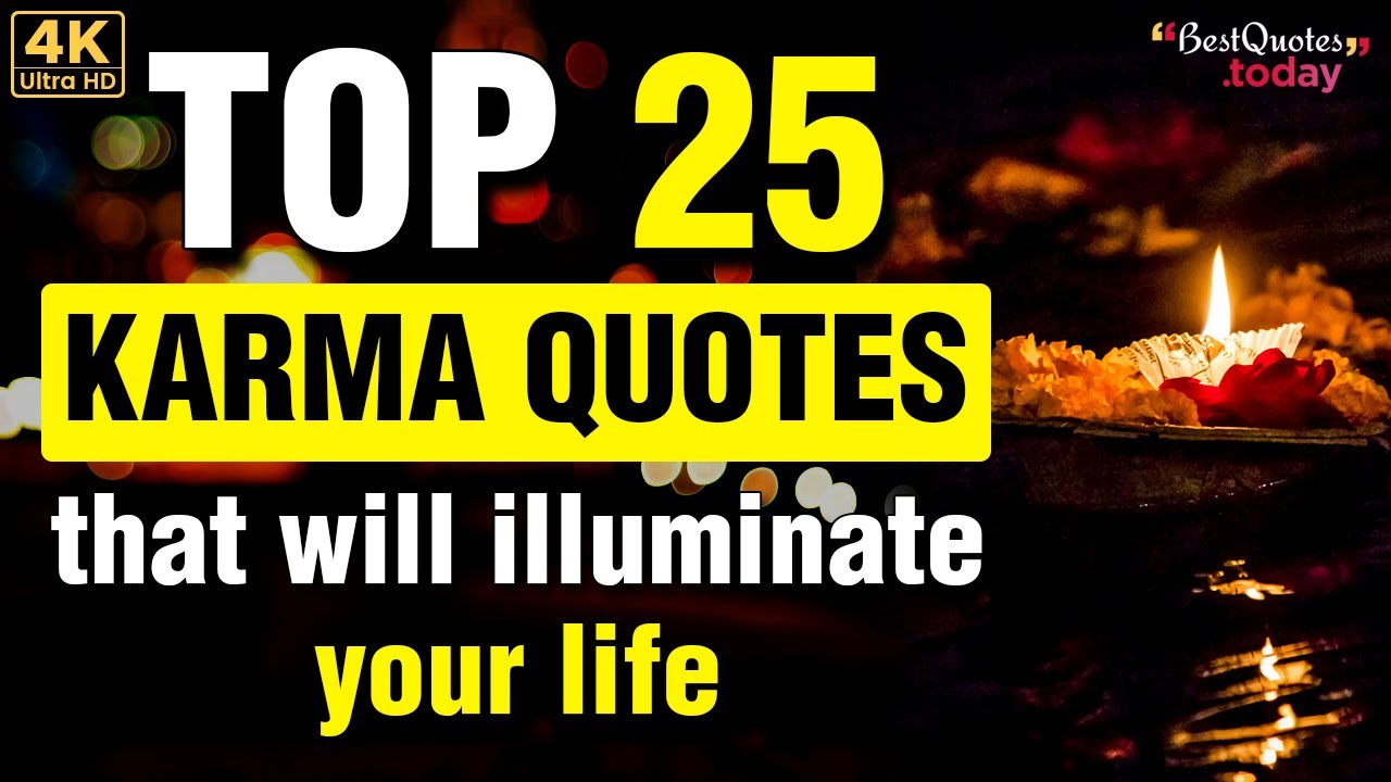 25 Popular Karma Quotes that will change your perspective | Karma Quotes | best quotes today
