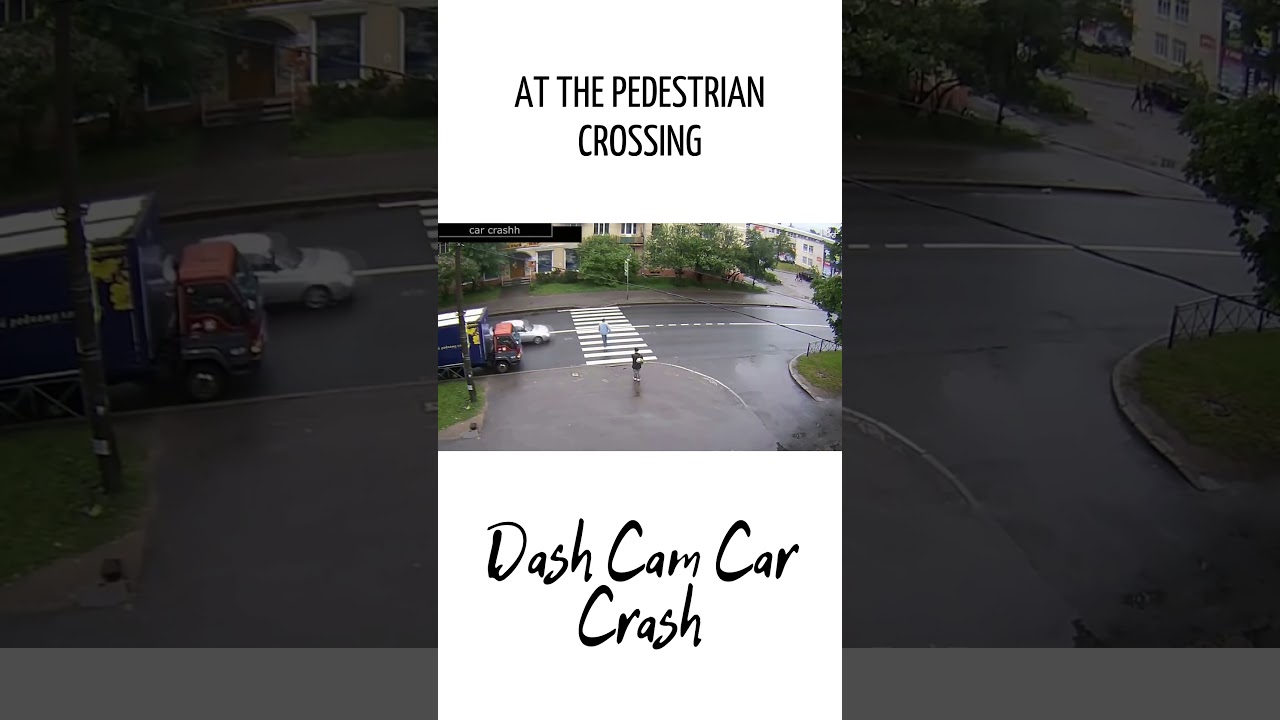 Dash Cam Car Crash 39 at the pedestrian crossing #shorts