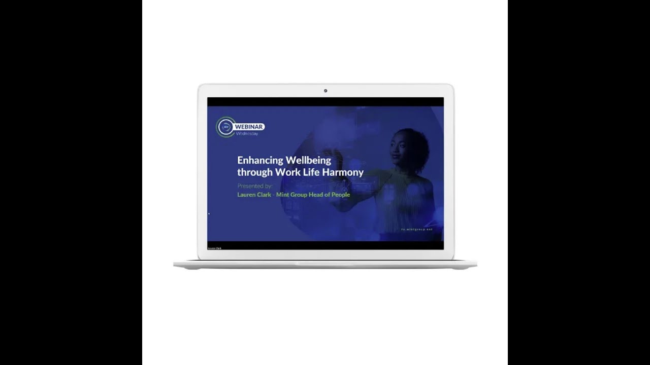 Webinar Wednesday Enhancing Wellbeing through Work Life Harmony