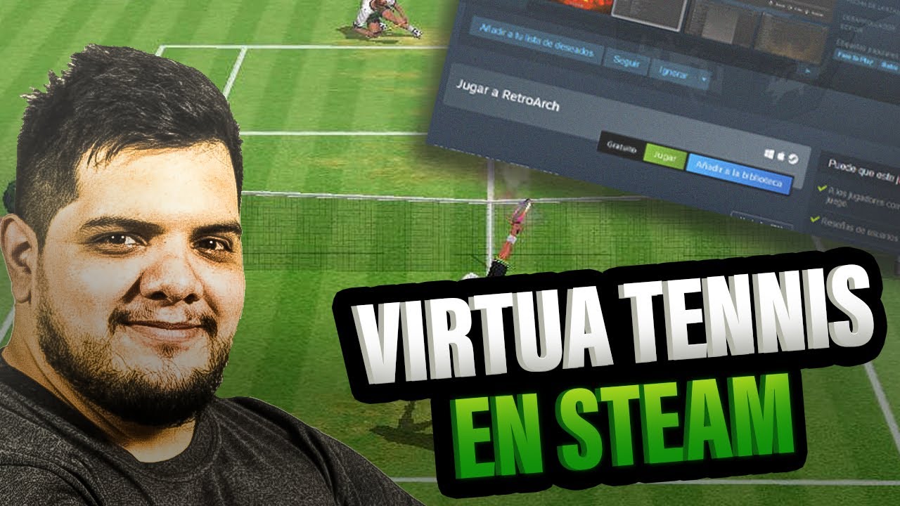 JUGAR VIRTUA TENNIS 1 y 2 en STEAM CON AMIGOS y GRATIS
