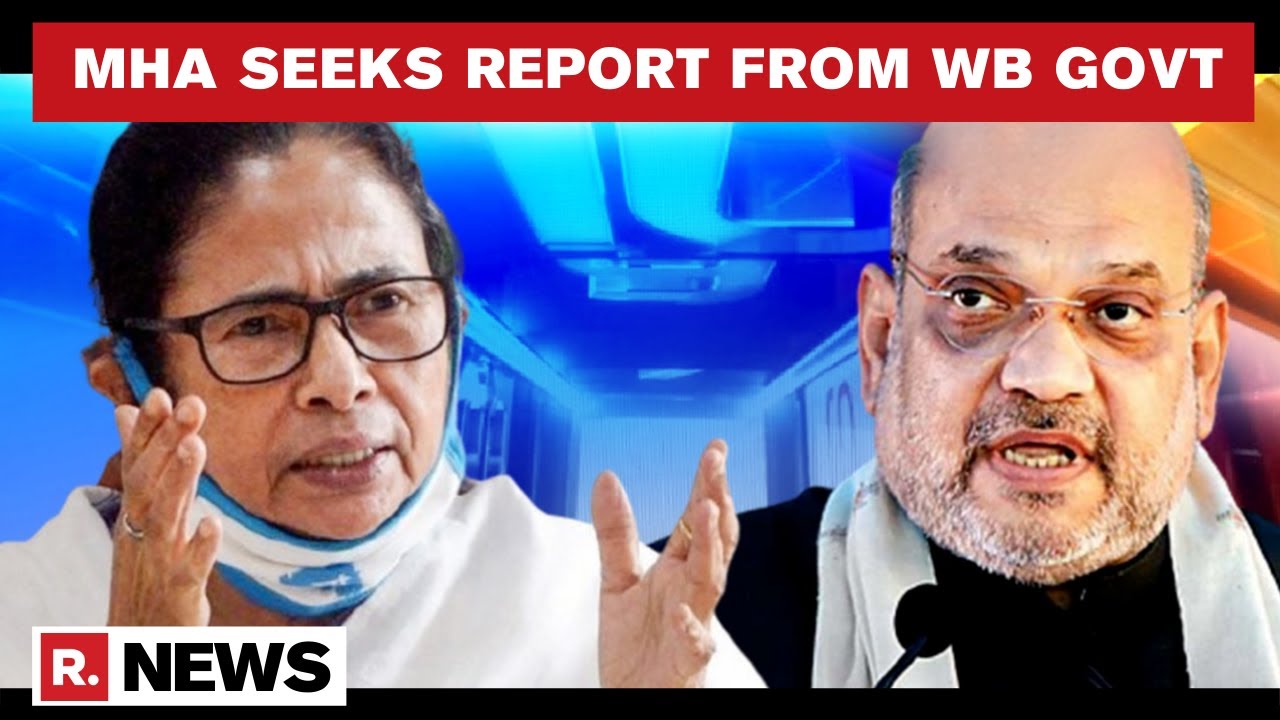 MHA Seeks Report On Post Election Violence In West Bengal, BJP Alleges Cadres Targetted