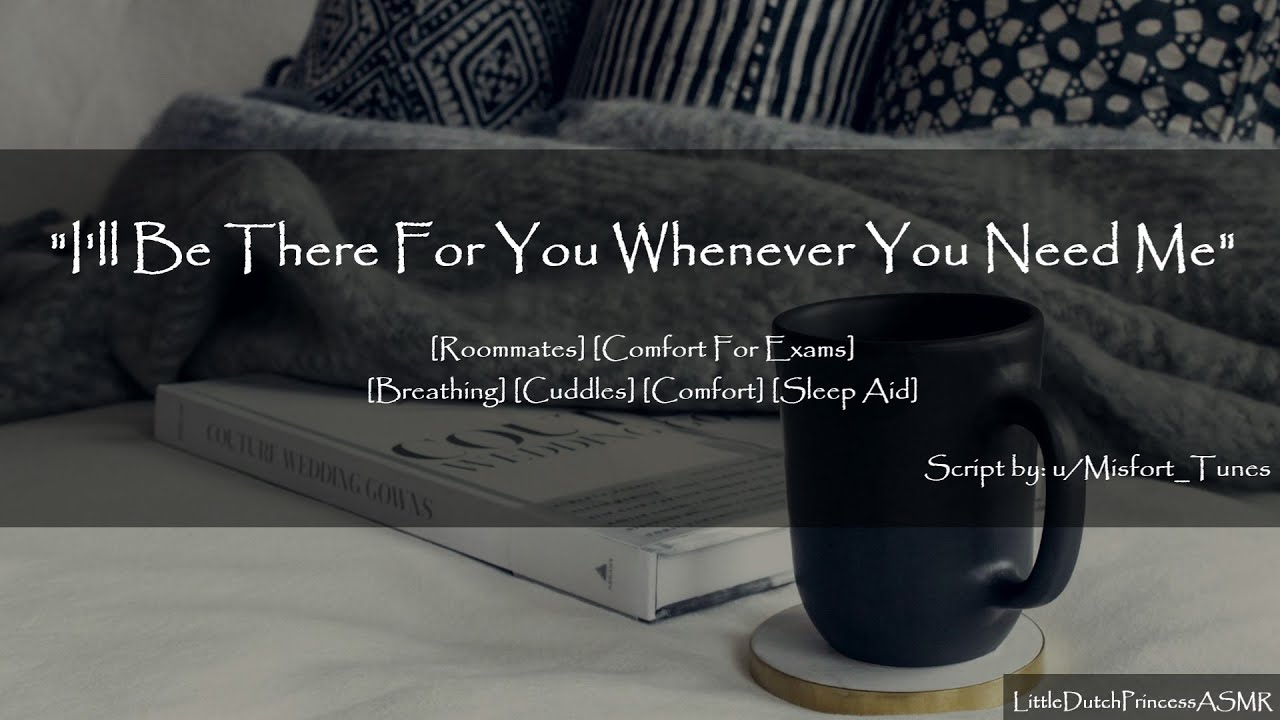 Roommate Helps You Relax - ASMR F4A [Comfort For Exams - Stress] [Breathing] [Cuddles] [Sleep Aid]