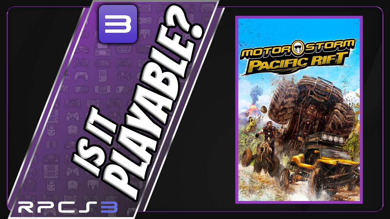 Is MotorStorm: Pacific Rift Playable? RPCS3 Performance [Ryzen 9 7950X | RX 7800XT]