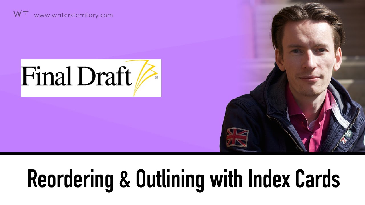 Final Draft Tutorial: Index Cards: Reordering Scenes and Outlining your Story