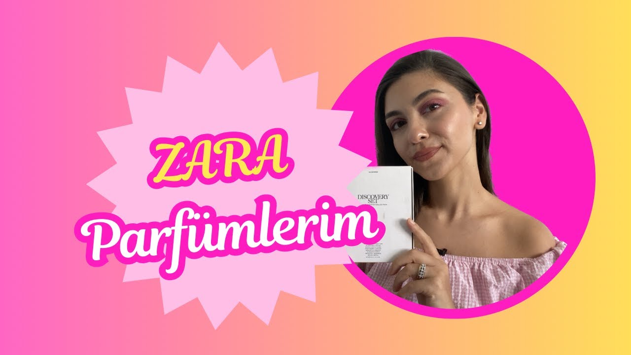 Zara Discovery Set İle Yeni Parfümler Keşfedelim ✨Part2  #reklam
