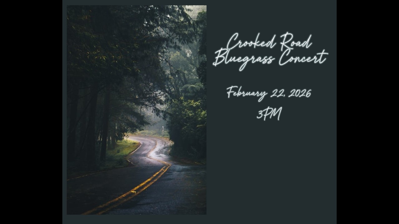 2-22-26 Crooked Road Concert