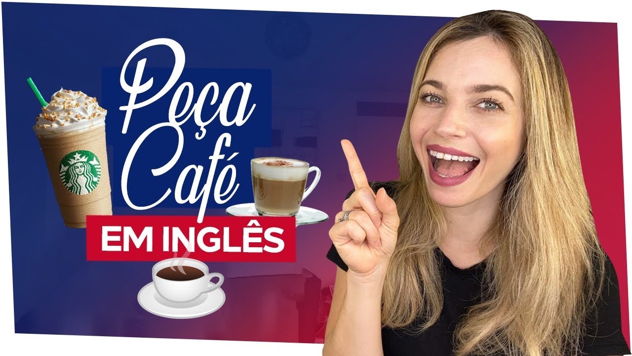COMO PEDIR UM CAFÉ EM INGLÊS | Inglês com a Rennie