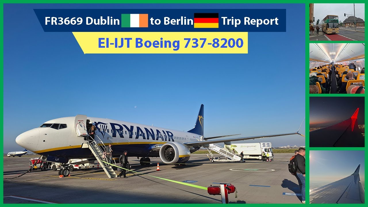 Flying Ryanair Dublin to Berlin Brandenburg on a Boeing 737 Max 8 | Trip Report