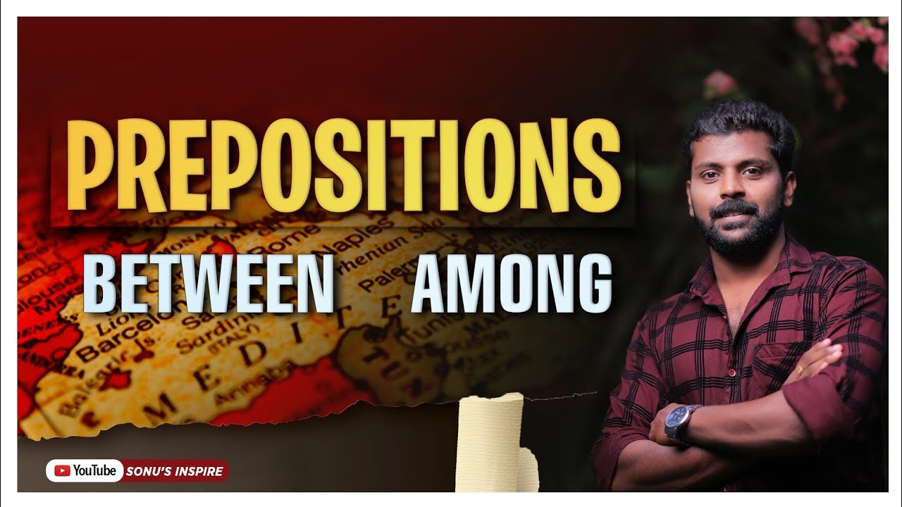 KERALA PSC  BETWEEN AND AMONG / PREPOSITION OF POSITION / PREVIOUS QUESTIONS