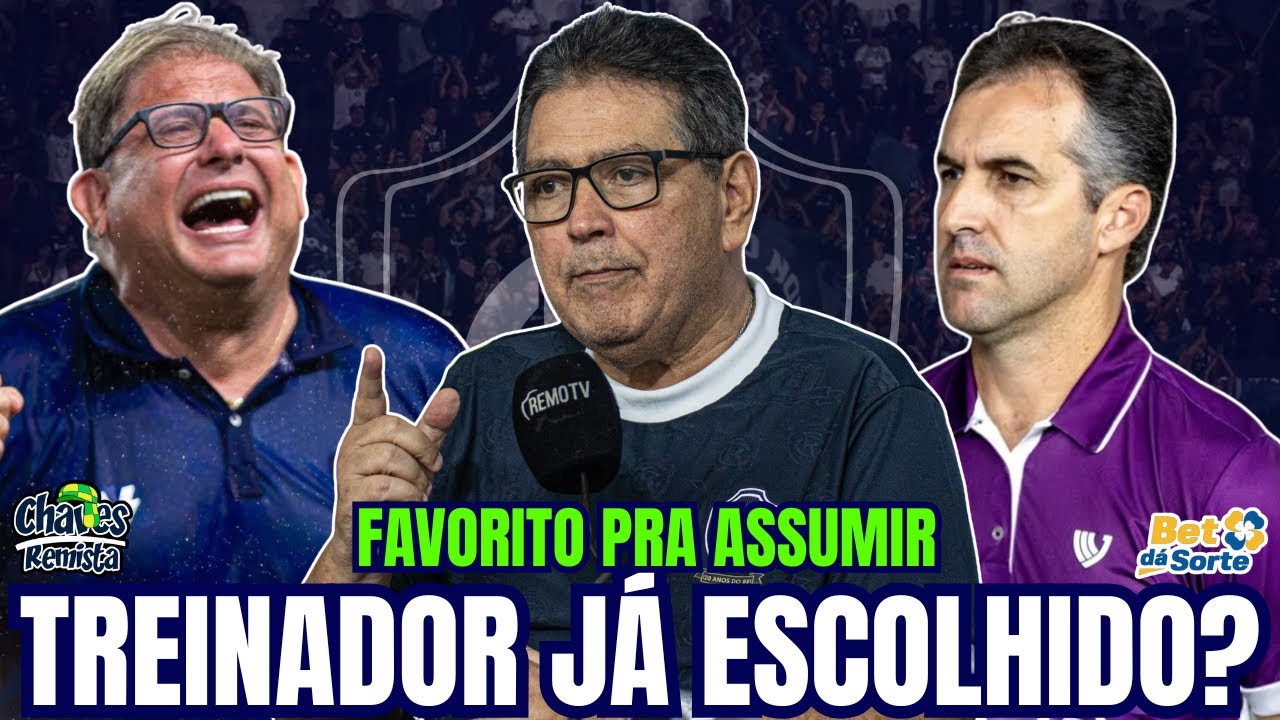 FECHADO? O NOME FAVORITO PRA SER O NOVO TÉCNICO DO REMO | TORCEDOR MANDA RECADO IMPORTANTE | REFORÇO