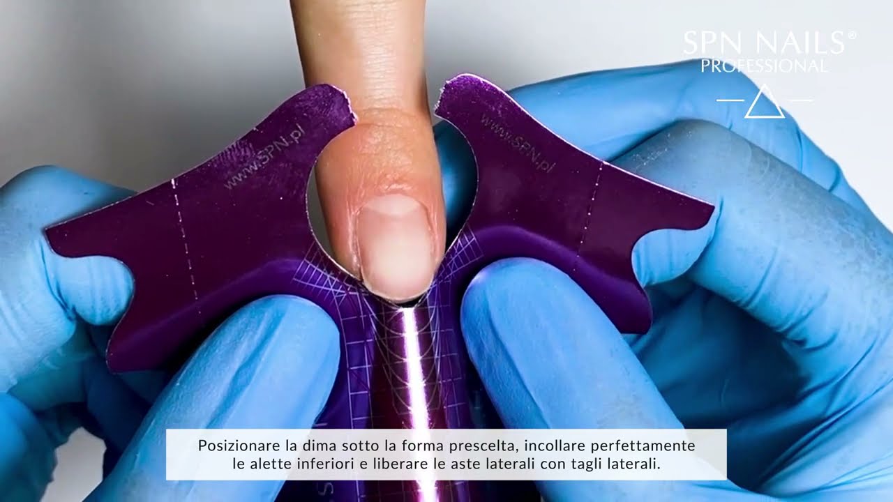 Come applicare le Nail Form SPN Nails