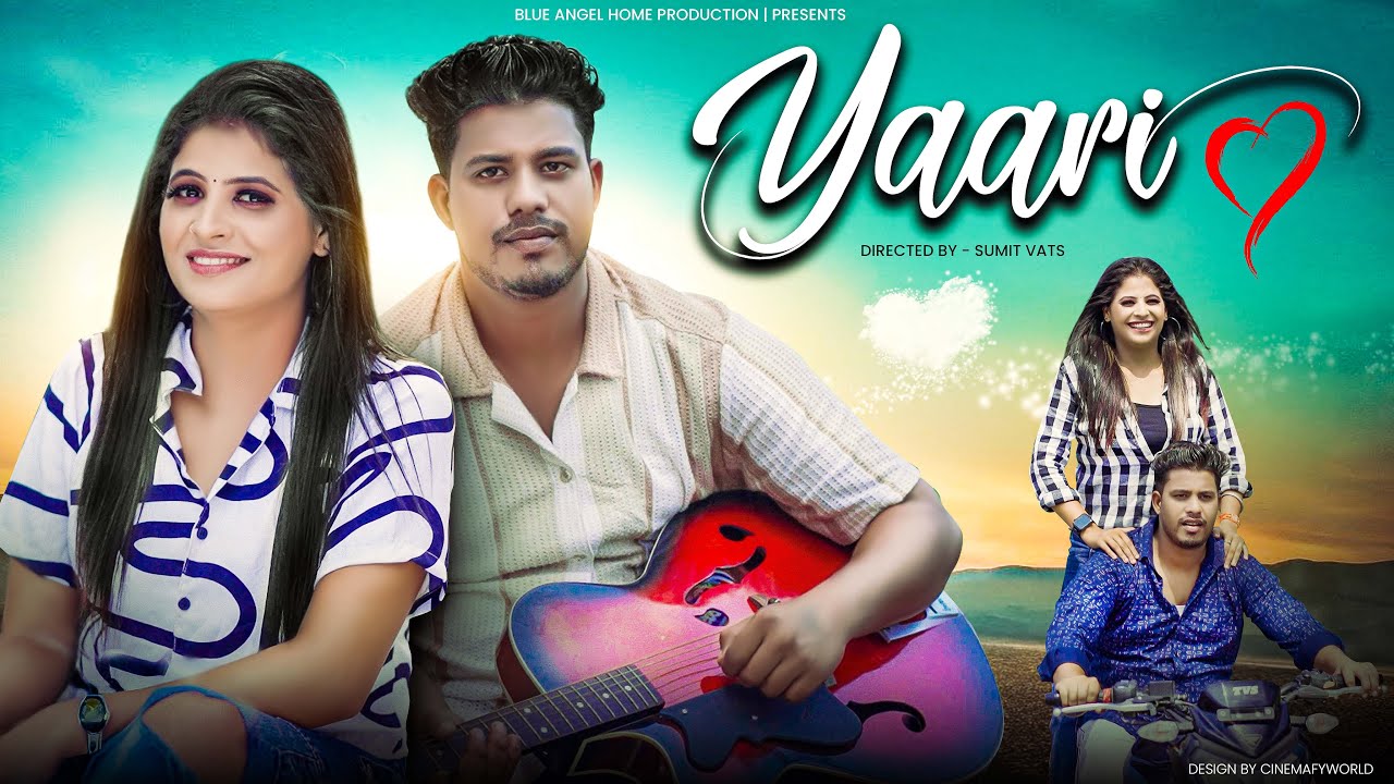 YAARI (Official Video)  | Kunal Raj | Payal Rajput | Ranveer Raj | Latest Song 2024 | Blue angel
