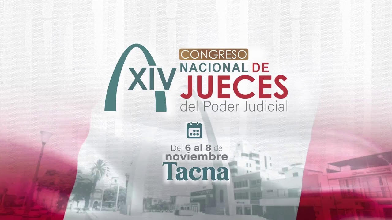 🔴#EnVivo | XIV Congreso Nacional de Juezas y Jueces del Poder Judicial