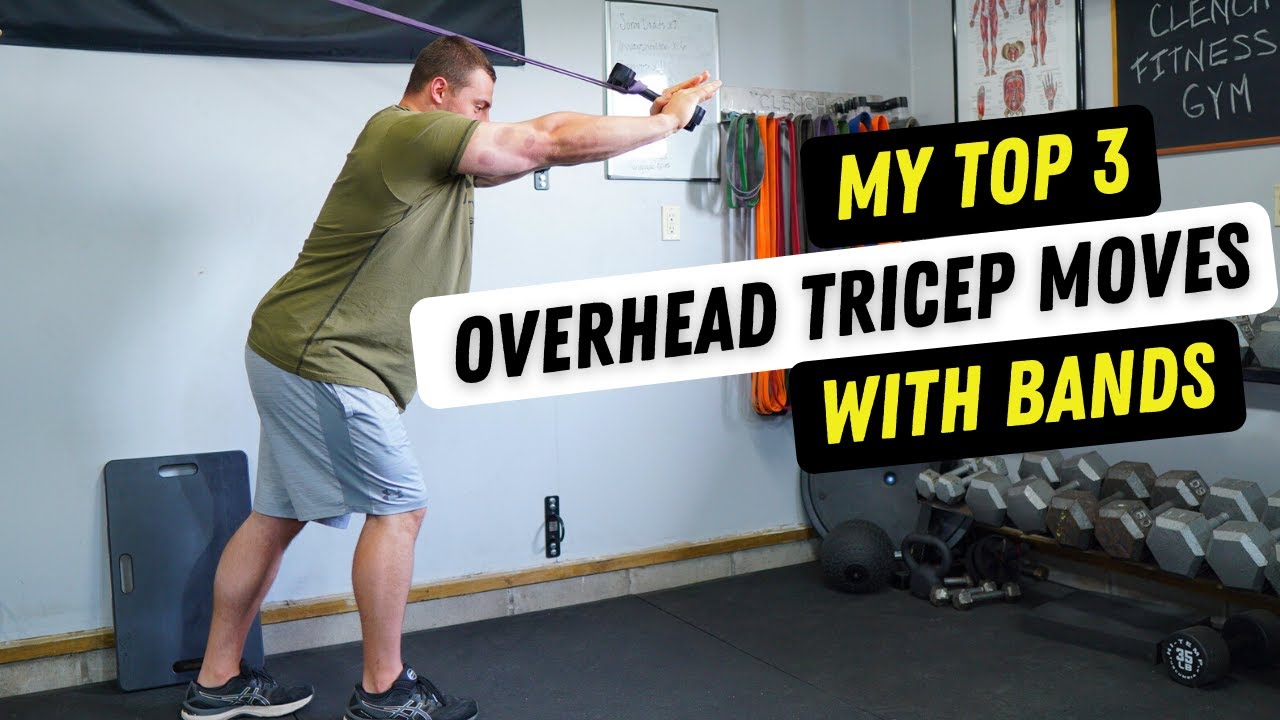 Overhead Band Tricep Extension | Top 3 Variations with Bands
