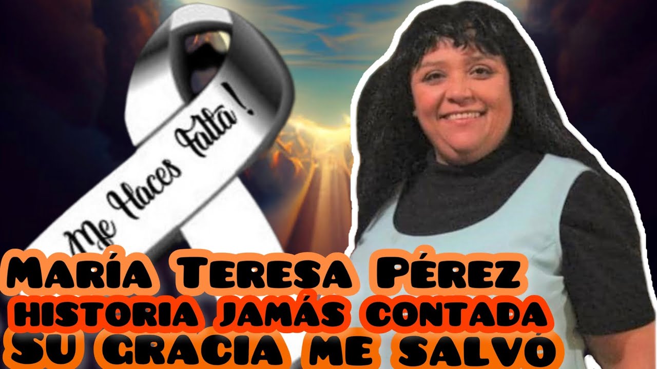 MARIA TERESA PEREZ la verdadera historia sale por fin a la luz su hija rompe el silencio 🤯🤯😱