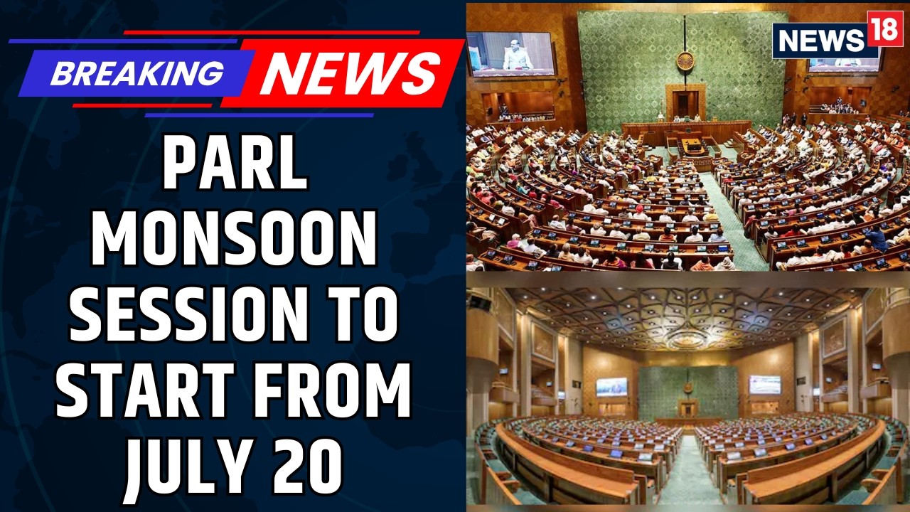 BREAKING: Monsoon Session of Parliament of India Set to Begin July 20 &ndash; High-Stakes Agenda Ahead