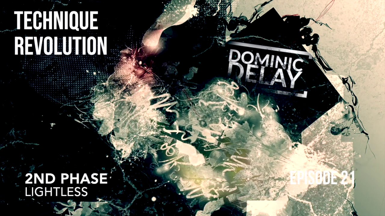 Technique Revolution #21 by Dominic Delay (Techno Music Mix 2021)