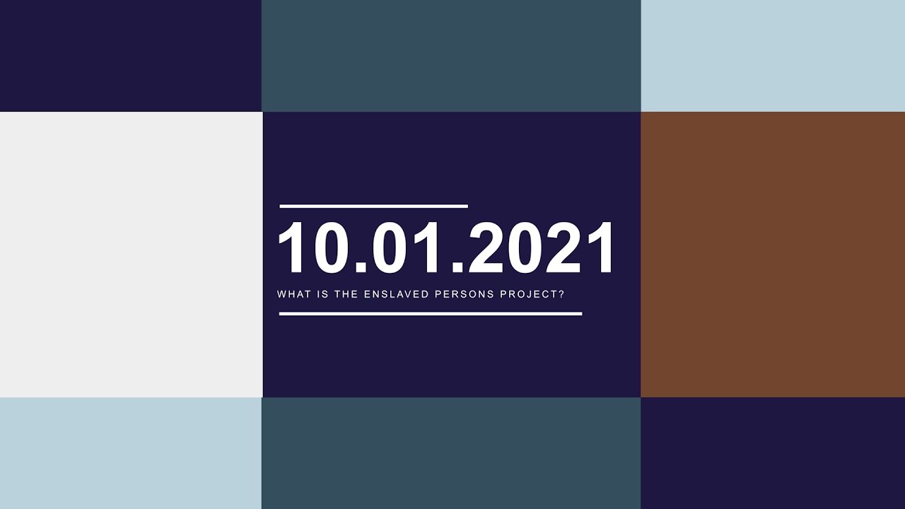 What is the Enslaved Persons Project?