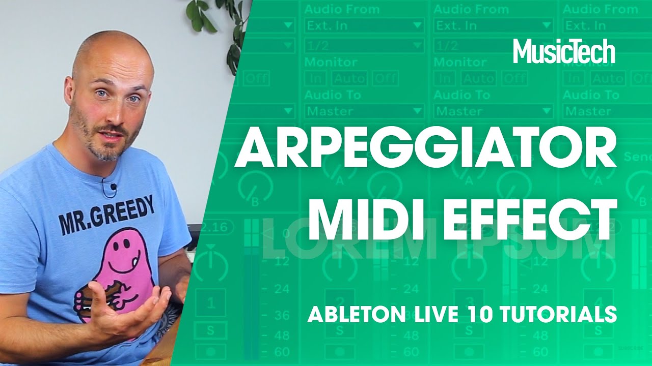 Ableton Live Tutorials: Arpeggiator MIDI Effect