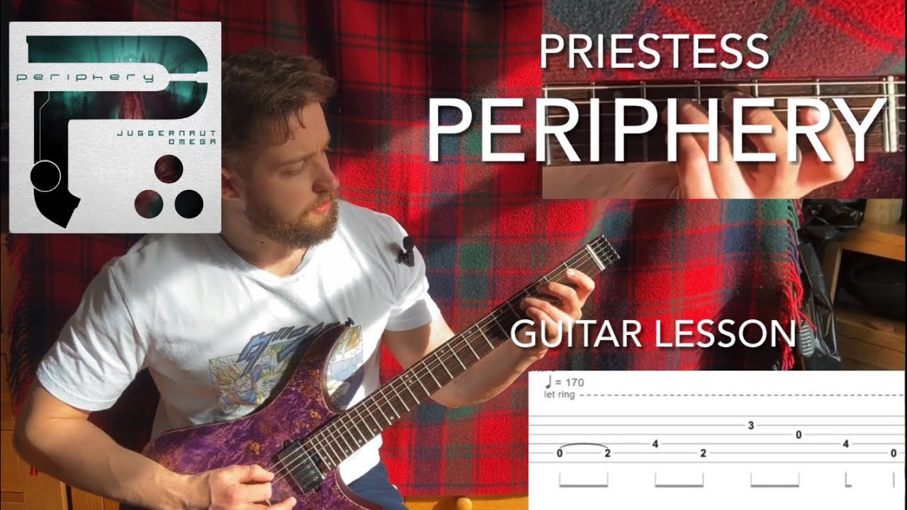 Priestess - Periphery - Guitar Lesson with Tabs