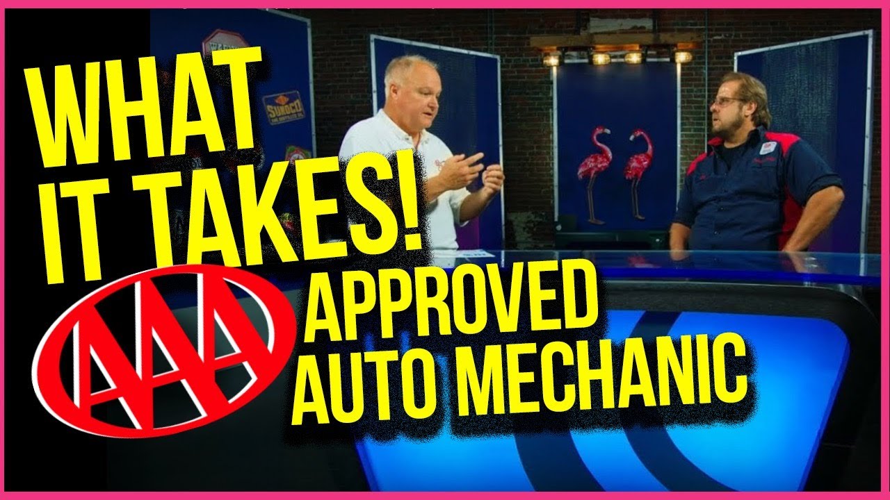 American Automobile Association - Becoming a AAA Approved Auto Repair Mechanic