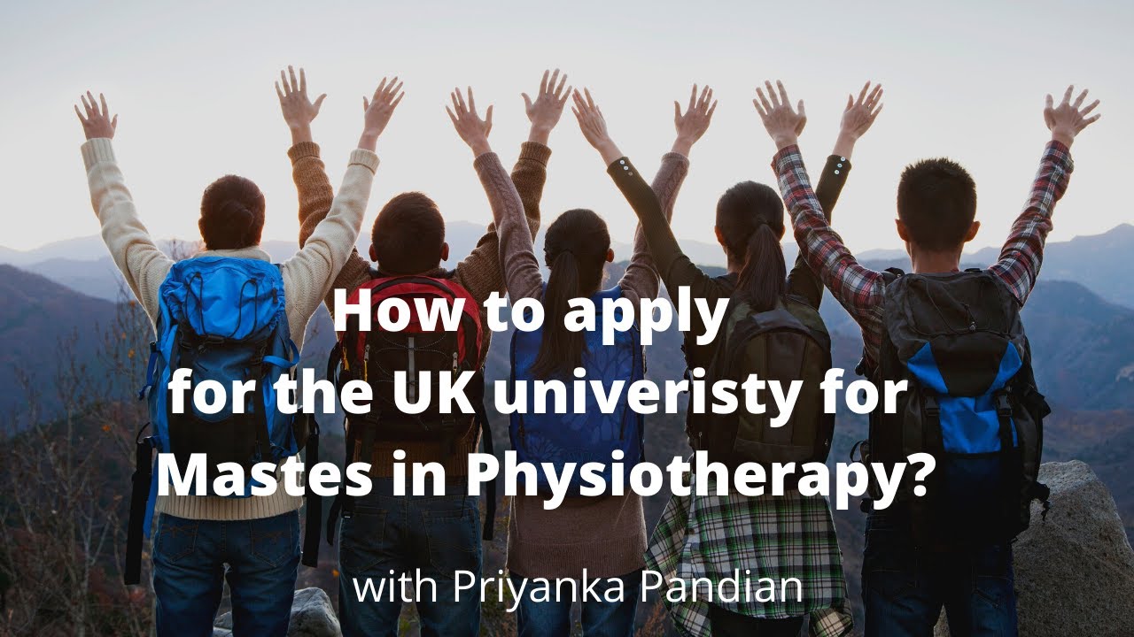How to apply & get a Free Scholarships for the UK masters in Physiotherapy?