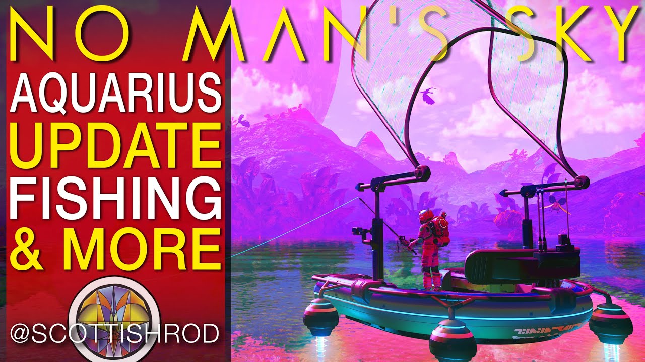Aquarius Update Fishing & More - How To Fish New Expedition No Man's Sky Update 5.1 NMS Scottish Rod