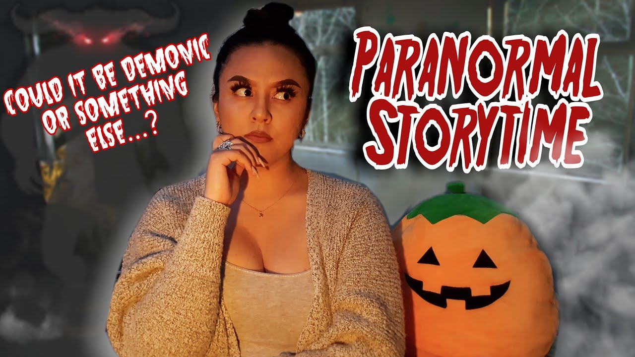 Paranormal Storytime: Demon Next Door? 😈