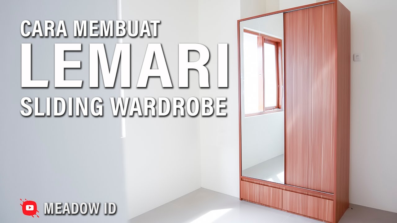 Cara Buat Lemari Baju Sliding Pintu Cermin & 2 Laci // DIY Mirrored Wardrobe