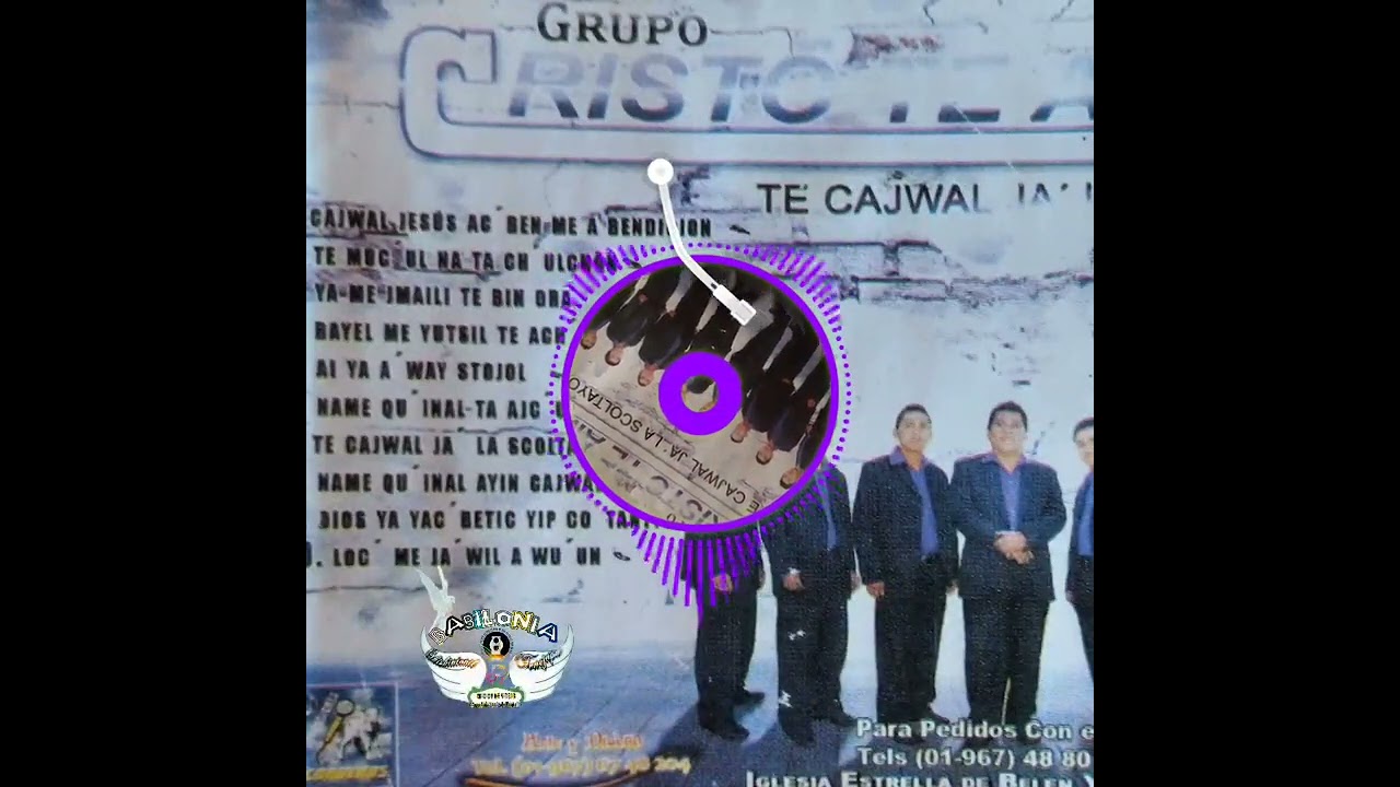 CRISTO TE AMA VOL 06 08 NAMEJ K'INAL AYIN KAJWAL