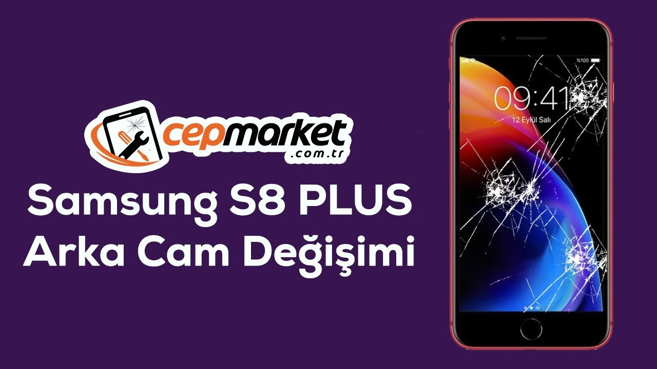 Samsung Galaxy S8 S8 Plus  Arka Cam Kapak Değişimi Nasıl Yapılır ?