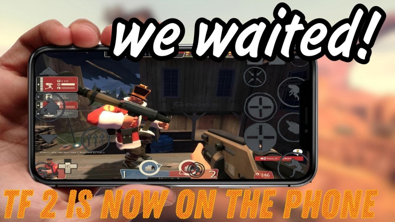 How to download and play Team Fortress 2 on your phone!