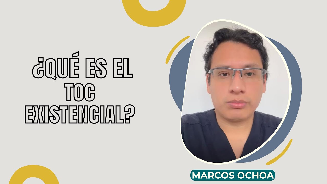 ¿Qué es el TOC existencial? - 026