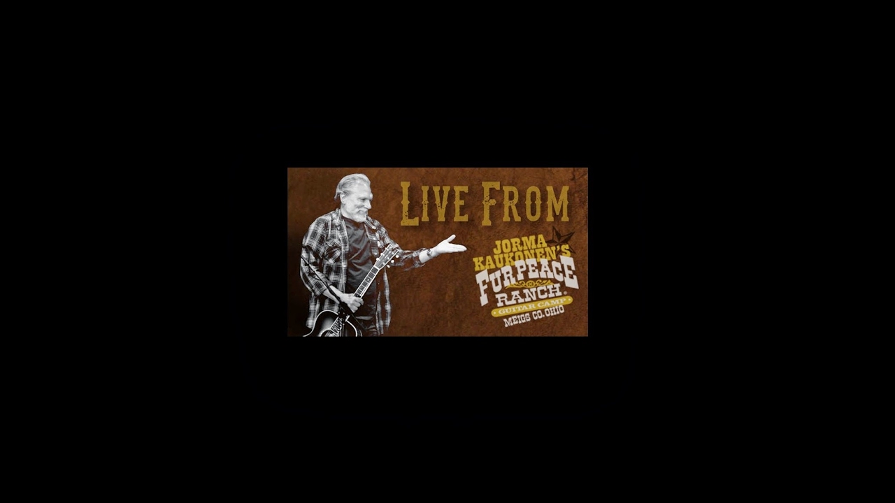 Hurl & Friends with Special Guest Jorma Kaukonen - Rob McNurlin Opens - Live at Fur Peace Ranch