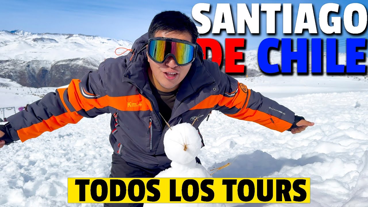 Tours que puedes hacer en SANTIAGO DE CHILE 🇨🇱| Nieve⛷️ | Vino 🍷 | Todos los tours con PRECIOS 💸
