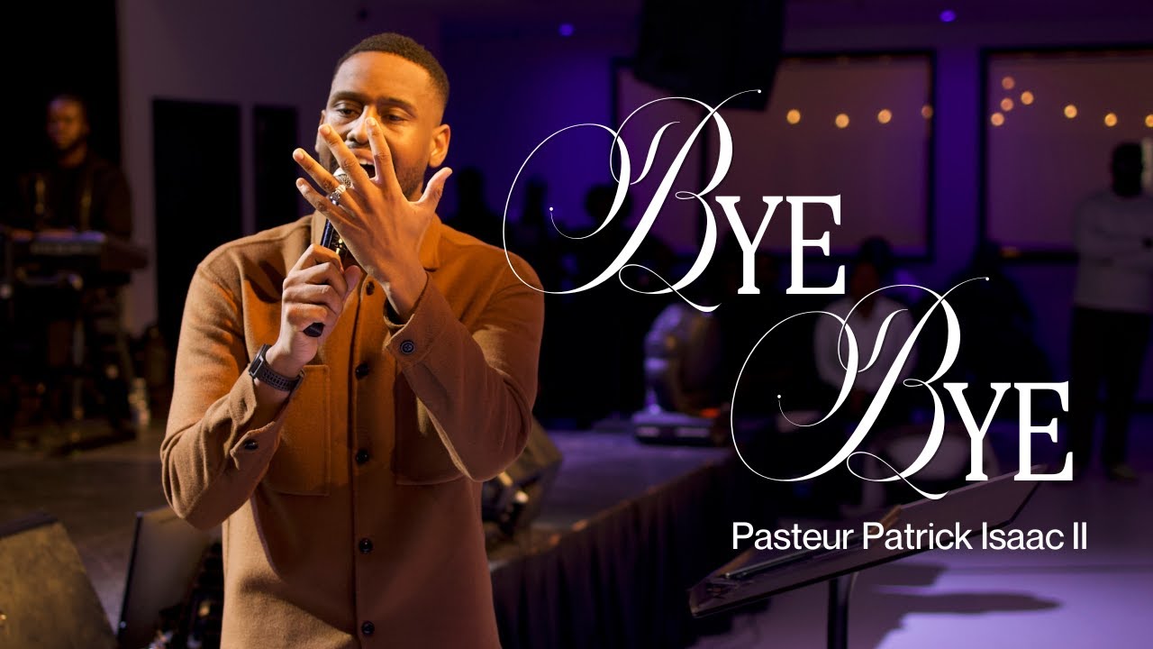 REACH XPERIENCE  | Patrick Isaac II | BYE-BYE.
