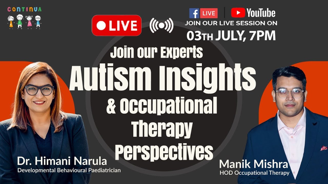 Join our Experts: Autism Insights & Occupational Therapy Perspectives
