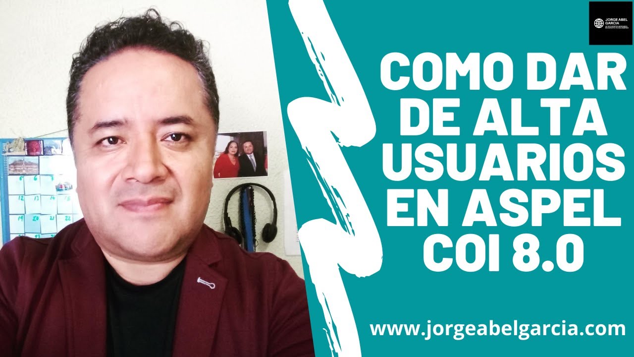 🔴 COMO DAR DE ALTA USUARIOS EN ASPEL COI 8.0 SISTEMA DE CONTABILIDAD ELECTRONICA